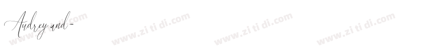 Audrey and字体转换